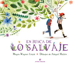 En busca de lo salvaje, Megan Wagner - ERRATA NATURAE