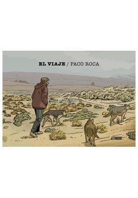 El Viaje. Paco Roca