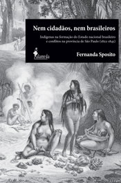 Nem cidadãos, nem brasileiros, Fernanda Sposito - Alameda