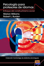Psicología para profesores de idiomas, Marion Williams/ Robert L. Burden - EDINUMEN