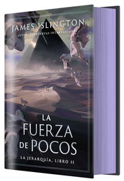La fuerza de pocos, James Islington - HIDRA