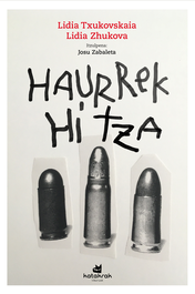 Haurrek hitza, Lidia Txukovskaia - KATAKRAK
