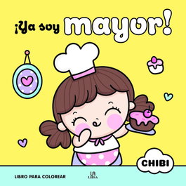 LIBSA, ¡Ya Soy Mayor! - Equipo Editorial