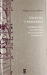 SIGUEME, Sócrates y herederos - Miguel García-Baró