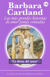 LA DIOSA DEL AMOR, Barbara Cartland - BARBARA CARTLAND EBOOKS (IBD)