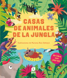 SM, Casas de animales de la jungla