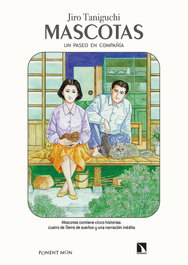 Mascotas, Jiro Taniguchi - PONENT / MON