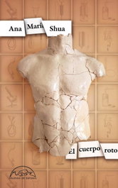 El cuerpo roto, Ana María Shua - PAGINAS DE ESPUMA EDITORIAL
