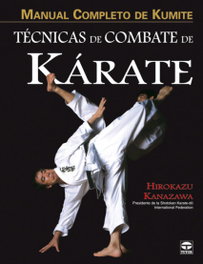 TUTOR, Técnicas de combate de karate: Manual completo de kumite - Hirokazu Kanazawa