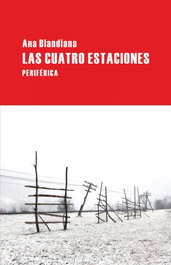 Las cuatro estaciones, Ana Blandiana - PERIFERICA EDITORIAL