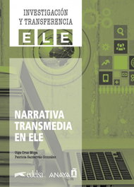 ANAYA, Narrativa transmedia en ELE
