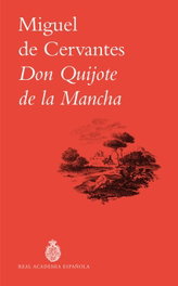 Don Quijote de la Mancha, Miguel De Cervantes - ESPASA CALPE