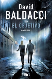 El objetivo, David Baldacci - B DE BOLSILLO