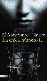 La chica número 11, Amy Suiter Clarke - DESTINO