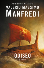 DEBOLSILLO, Odiseo: El retorno, Valerio Massimo Manfredi - DEBOLSILLO