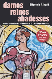 DAMES, REINES, ABADESSES, Elisenda Albertí - ALBERTI EDITOR