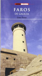 Faros de Galicia, Lino Pazos Pérez - GALAXIA