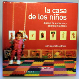 La casa de los niños, Jeannette Altherr - EDICIONES GAMMA