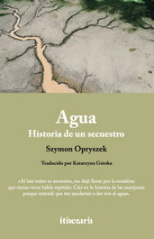 Agua, Szymon Opryszek - EDITORIAL ITINERARIA