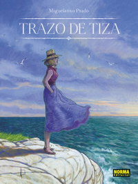Trazo de Tiza. Edición 30 Aniversario, Miguelanxo Prado - Norma Editorial