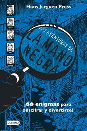 Las aventuras de la mano negra, Hans Jürgen Press - DESTINO INFILANTIL