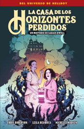 Norma Editorial, La casa de los horizontes perdidos: Un misterio de Sarah Jewell - Chris Roberson