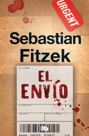 El envío, Sebastian Fitzek - B DE BOLSILLO