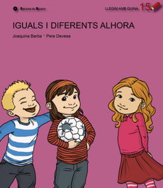 BULLENT, Iguals i diferents alhora - Llegim amb Quina