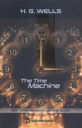 The Time Machine, Herbert George Wells - EDICIONES PERELLO
