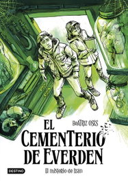 El misterio de Izan, El cementerio de Everden 3, Beatriz Osés - DESTINO INFANTIL