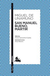 San Manuel Bueno, mártir, Miguel de Unamuno - ESPASA CALPE