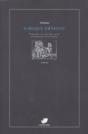 O duque Ernesto, Anónimo - RINOCERONTE EDITORA S.L.