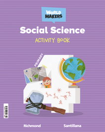 SANTILLANA, SOCIAL SCIENCE 4ºPRIMARY WORKBOOK WORLD MAKERS 2023