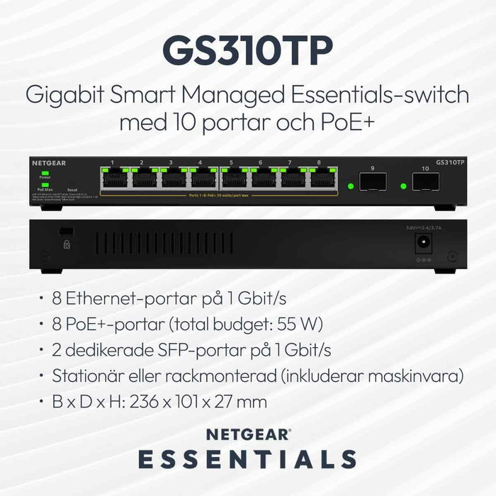 NETGEAR GS310TPv2 Switch Gestionado 8 x Gigabit PoE+ y 2 x SFP NETGEAR GS310TPv2 Switch Gestionado 8 x Gigabit PoE+ y 2 x SFP