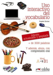 Uso interactivo del vocabulario, María Angeles Encinar - EDELSA EDISEIS