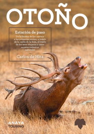OTOÑO. Estación de paso, Carlos de Hita Moreno - ANAYA