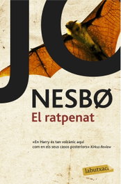 El ratpenat, Nesbo - LABUTXACA
