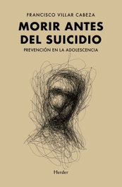 Herder, Morir antes del suicidio - Francisco Villar Cabeza