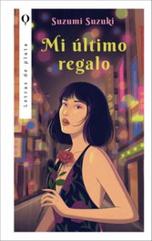 Mi último regalo, Suzumi Suzuki - PLATA
