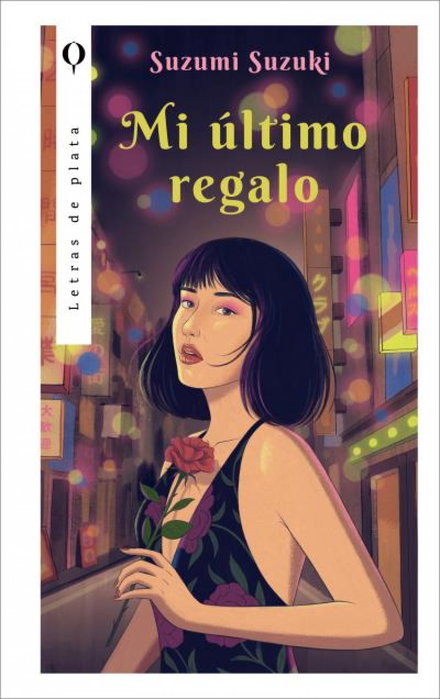 Mi último regalo, Suzumi Suzuki - PLATA