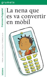 LA NENA QUE ES VA CONVERTIR EN MOBIL, Francesc Puigpelat - LA GALERA