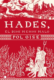 Hades, el dios menos malo, Pol Gise - TEMAS HOY
