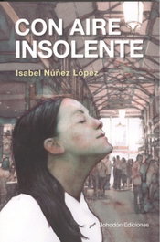 Con aire insolente, Isabel Núñez López - BOHODON