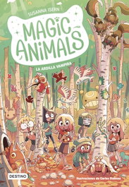 Magic Animals 3. La ardilla vampira, Susanna Isern - DESTINO INFANTIL