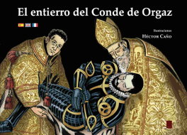 El entierro del conde de Orgaz, Héctor Caño Díaz - Celya Editorial