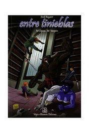 Entre Tinieblas 06: Mi Esposa, Mi Vampiro