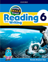 OXFORD UNIVERSITY PRESS, Oxford Skills World: Reading & Writing 6, Renata Brunner-Jass - OXFORD UNIVERSITY PRESS