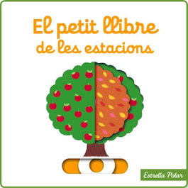 ESTRELLA POLAR El petit llibre de les estacions