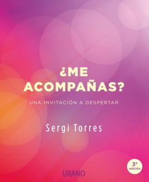 ¿Me acompañas?, Sergi Torres - URANO EDITORIAL