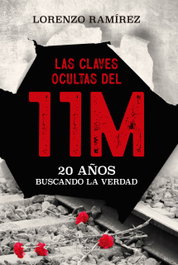 LAS CLAVES OCULTAS DEL 11-M, Lorenzo Ramirez - LA ESFERA DE LOS LIBROS